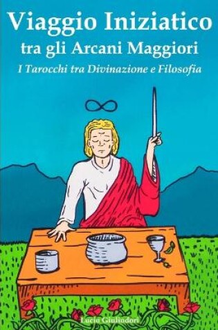 Cover of Viaggio Iniziatico tra gli Arcani Maggiori