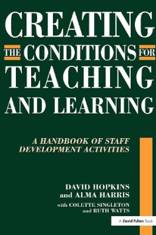 Cover of Creating the Conditions for Teaching and Learning