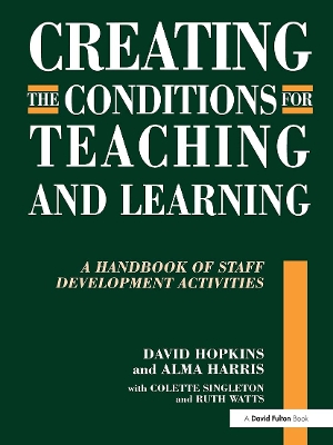 Book cover for Creating the Conditions for Teaching and Learning