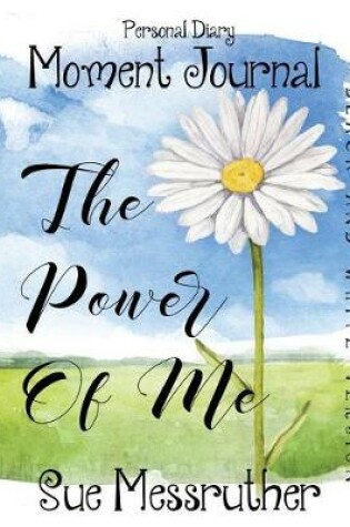 Cover of The Power of Me in Black and White
