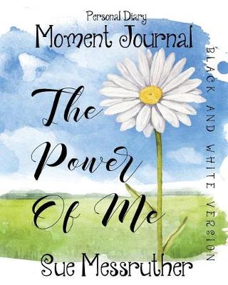 Book cover for The Power of Me in Black and White
