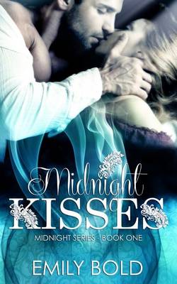 Cover of Midnight Kisses (Midnight Series)