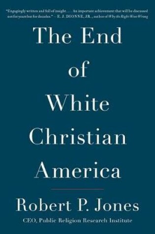 Cover of The End of White Christian America