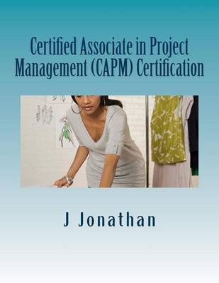 Cover of Certified Associate in Project Management (CAPM) Certification