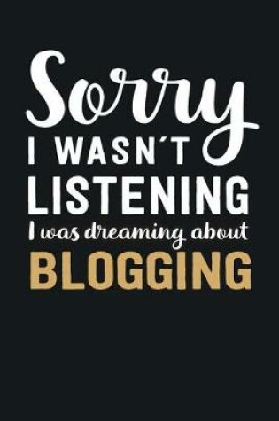 Cover of I was Dreaming about Blogging