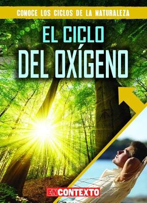 Cover of El Ciclo del Oxígeno (the Oxygen Cycle)