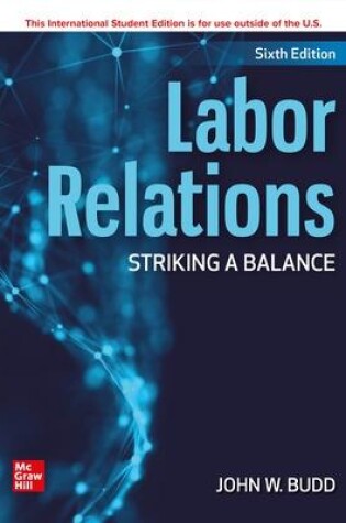 Cover of ISE Labor Relations: Striking a Balance