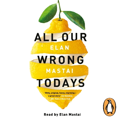 Book cover for All Our Wrong Todays