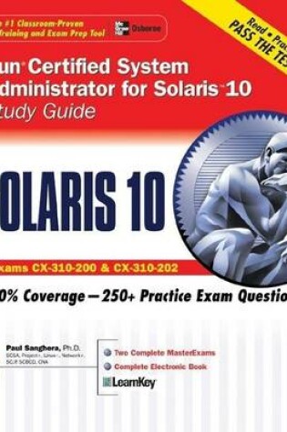 Cover of Sun Certified System Administrator for Solaris 10 Study Guide (Exams CX-310-200 & CX-310-202)