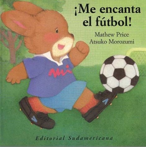 Book cover for Me Encanta El Futbol