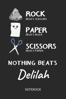 Book cover for Nothing Beats Delilah - Notebook