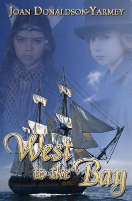 Book cover for West to the Bay