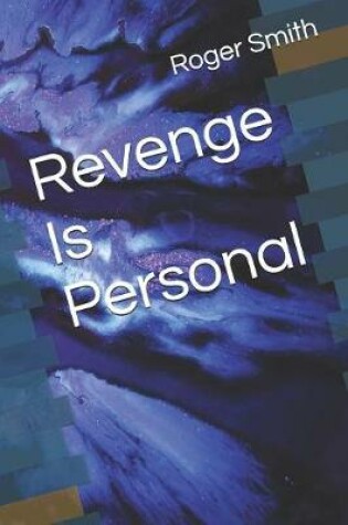 Cover of Revenge Is Personal