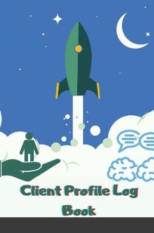Cover of Client Profile Log Book