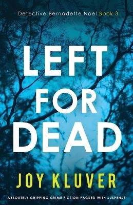 Book cover for Left for Dead