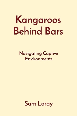 Book cover for Kangaroos Behind Bars