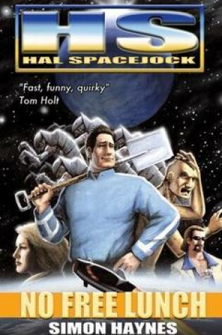 Cover of Hal Spacejock 4: No Free Lunch