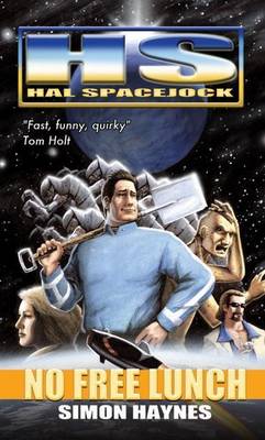 Book cover for Hal Spacejock 4: No Free Lunch
