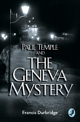 Cover of Paul Temple and the Geneva Mystery