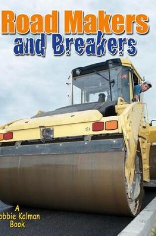 Cover of Road Makers and Breakers