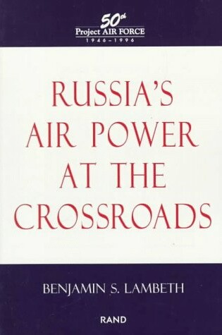 Cover of Russia's Air Power at Crossroads