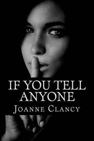 Cover of If You Tell Anyone