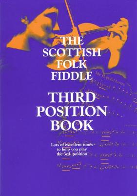 Book cover for The Scottish Folk Fiddle Third Position Book