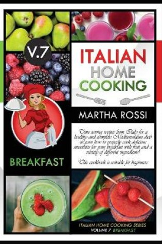 Cover of Italian Home Cooking 2021 Vol. 7 Breakfast