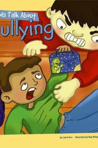 Cover of Kids Talk about Bullying