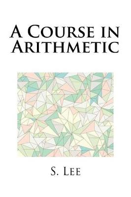 Book cover for A Course in Arithmetic