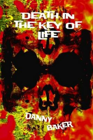 Cover of Death In The Key Of Life