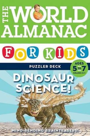 Cover of World Almanac for Kids Puzzler Deck: Dinosaur Science Ages 5-7