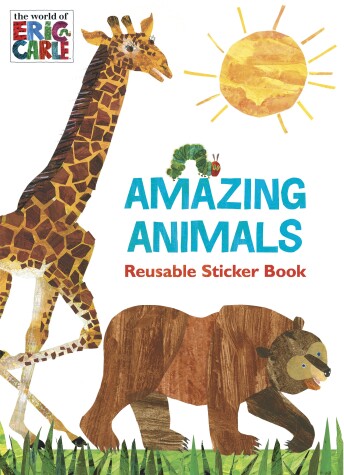 Book cover for Amazing Animals (The World of Eric Carle)