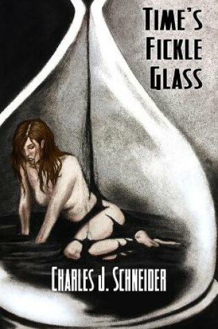 Cover of Time's Fickle Glass