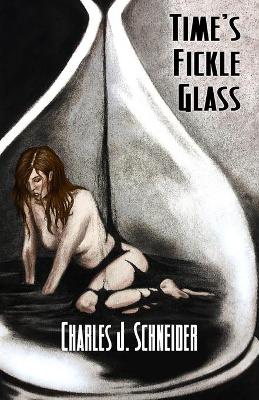 Book cover for Time's Fickle Glass
