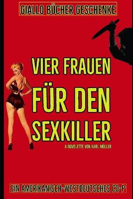 Book cover for Vier Frauen für den SexKiller