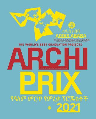 Cover of Archiprix International 2021, Addis Ababa