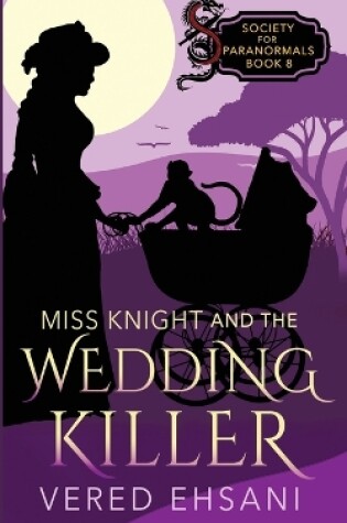 Cover of Miss Knight and the Wedding Killer