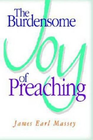 Cover of The Burdensome Joy of Preaching