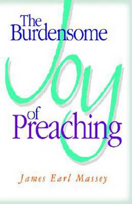 Book cover for The Burdensome Joy of Preaching