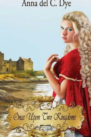 Cover of Once Upon Two Kingdoms