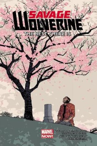 Cover of Savage Wolverine Volume 4: The Best There Is (marvel Now)