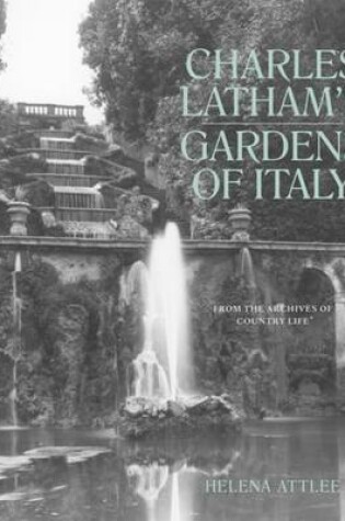 Cover of Charles Latham's Gardens of Italy