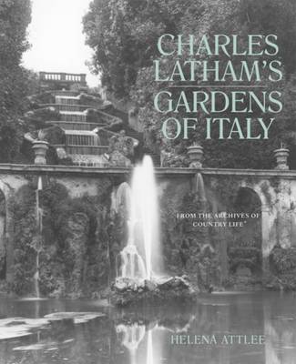 Book cover for Charles Latham's Gardens of Italy