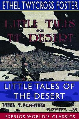 Book cover for Little Tales of the Desert (Esprios Classics)