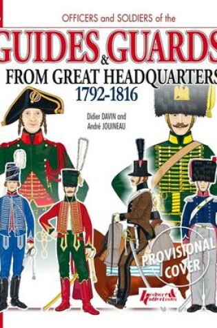 Cover of Guides and Guards from Great Headquarters 1792-1816