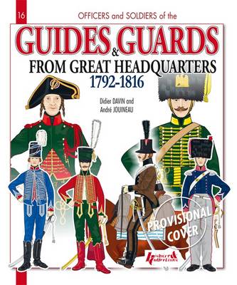 Book cover for Guides and Guards from Great Headquarters 1792-1816