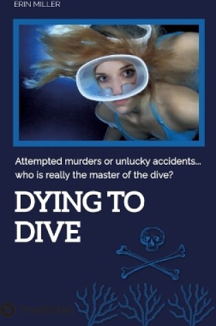 Cover of Dying To Dive