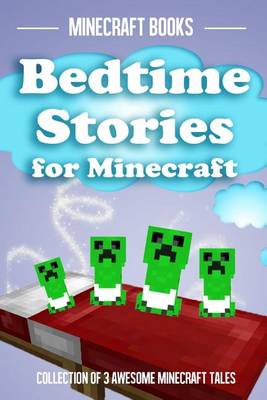 Book cover for Bedtime Stories for Minecraft