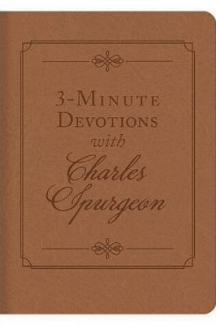 Cover of 3-Minute Devotions with Charles Spurgeon